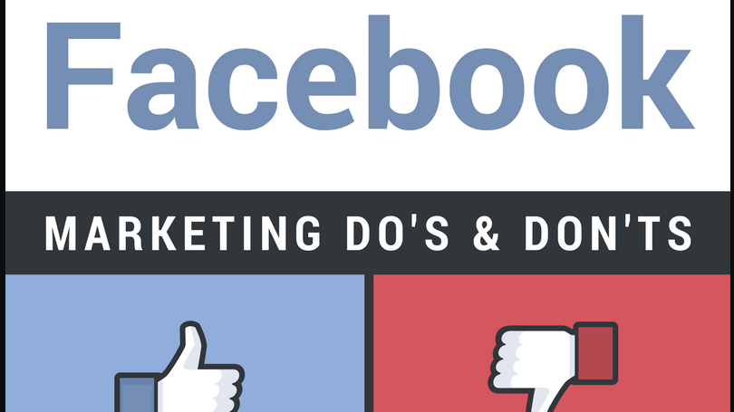 Facebook Marketing Do’s and Don’ts