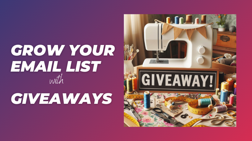 Grow Your Email List for Your Sewing and Vacuum Business Through Online Giveaways